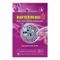 BAKTERIOLOGI 3; BUKU AJAR ANALISIS KESEHATAN