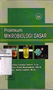 PRAKTIKUM;MIKROBIOLOGI DASAR