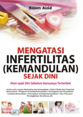 Kemandulan/Infertilitas Yang Di Sebabkan Faktor Imun & Sperma