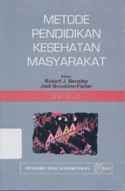 Metode Pendidikan Kesehatan Masyarakat (3)
