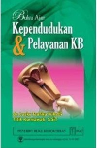 Buku Ajar; Kependudukan & Pelayanan KB