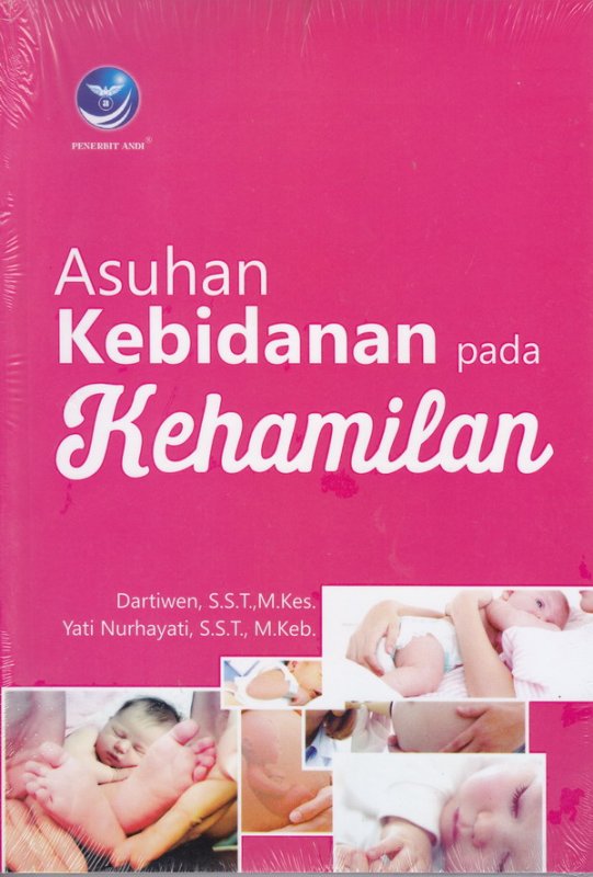Seri Asuhan Kebidanan Kehamilan (1)