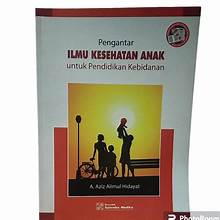 Pengantar Ilmu Kesehatan Anak Untuk Pendidikan Kebidanan