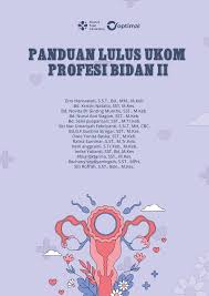 Panduan Lulus UKOM Profesi Bidan II