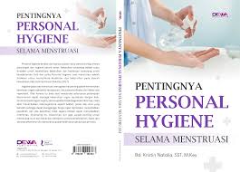 Pentingnya Personal Hygiene ; Selama Menstruasi