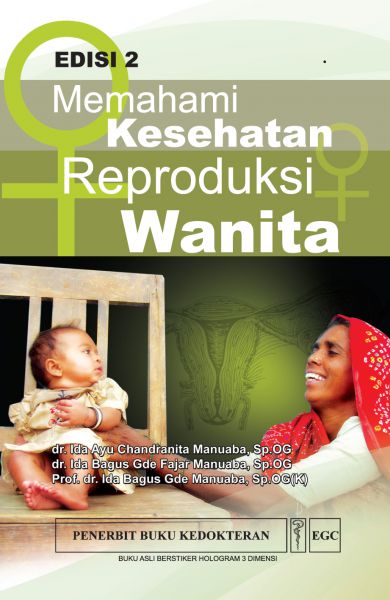 Kesehatan Reproduksi WanitaMemahami