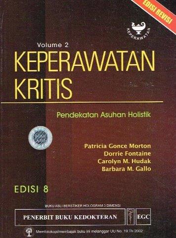 Keperawatan Kritis; Pendekatan Holistik; Volume 2