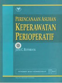 Perencanaan Asuhan keperawatan Perioperatif (3)