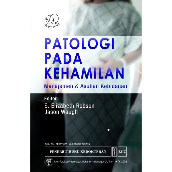 Patologi Pada kehamilan: Manajemen & Asuhan Kebidanan