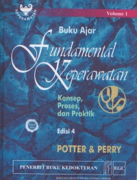 Buku Ajar Fundamental Keperawatan: Konsep Proses, & Praktik