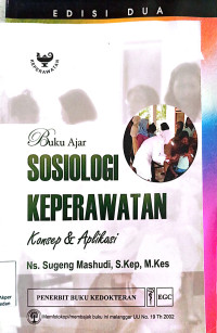 Buku Ajar Sosiologi Keperawatan Konsep & Aplikasi (4)
