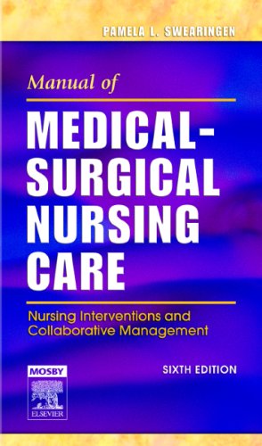 Manual Of Medical-Surgical Nursing Care : Nursing Interventions & Collaborative Management (3)