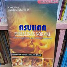 Asuhan Persalinan Normal Plus Contoh Askeb dan Patologi Persalinan
