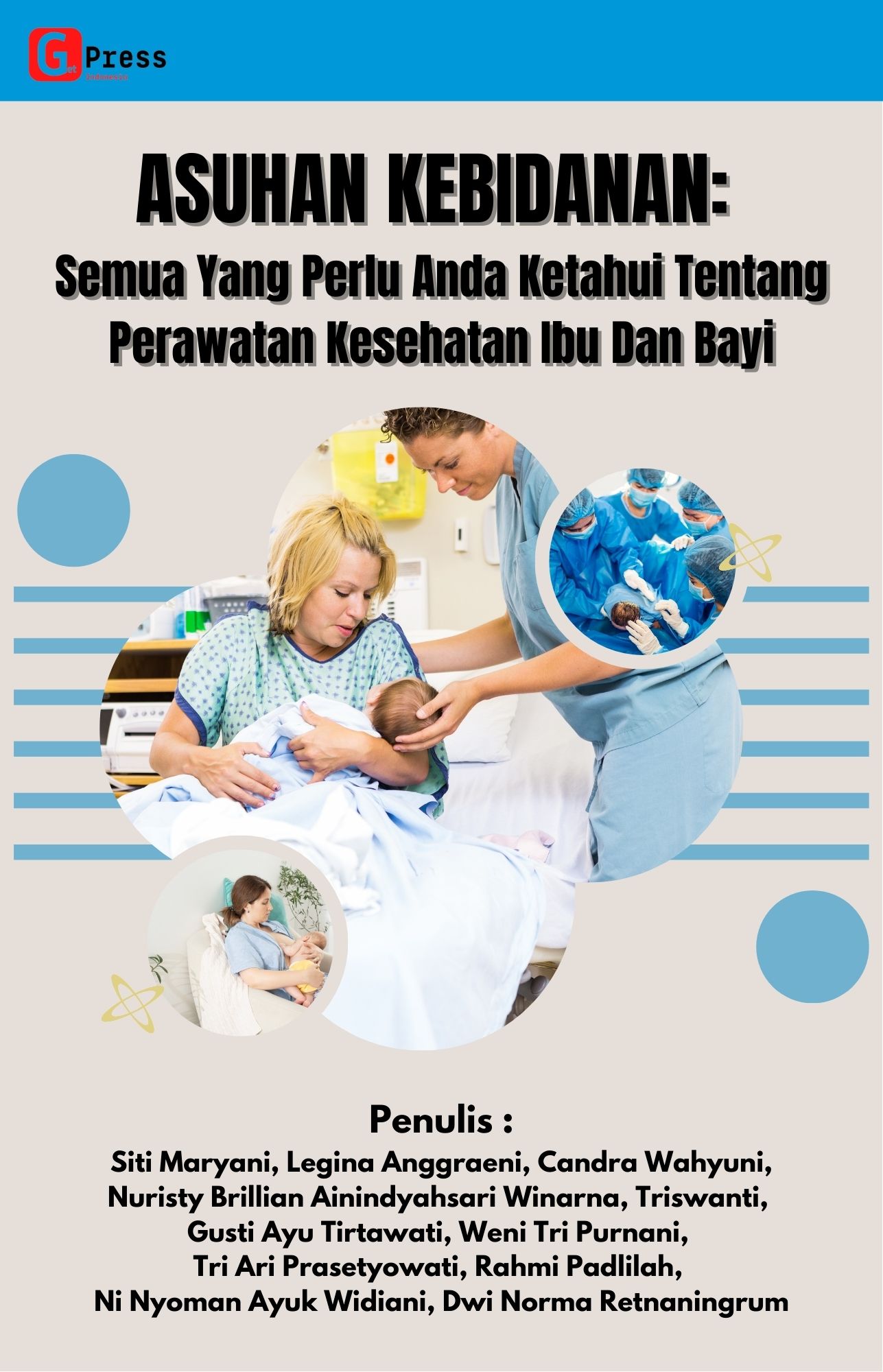 Panduan Kesehatan dalam Kehamilan; Semua yang Harus Anda Ketahui, Dari Pembuahan Sampai Kelahiran Bayi (uc)
