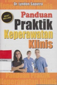Panduan Praktik Keperawatan Klinis