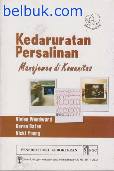 Kedaruratan Persalinan; Manajemen di Komunitas