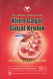 SERI ASUHAN KEPERAWATAN ; KLIEN GAGAL GINJAL KRONIK (1)