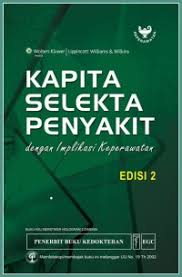 KAPITA SELEKTA PENYAKIT :dengan implikasi keperawatan