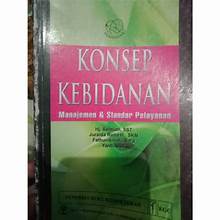 Konsep Kebidanan; Manajemen & Standar Pelayanan (4)