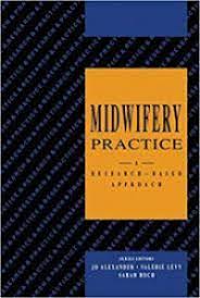 Midwifery Practice, Intrapartum Care , A research-based approach (4)