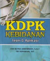 KDPK KEBIDANAN :TEORI DAN APLIKASI (1)