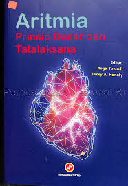 Aritmia; Prinsip Dasar & Tatalaksana