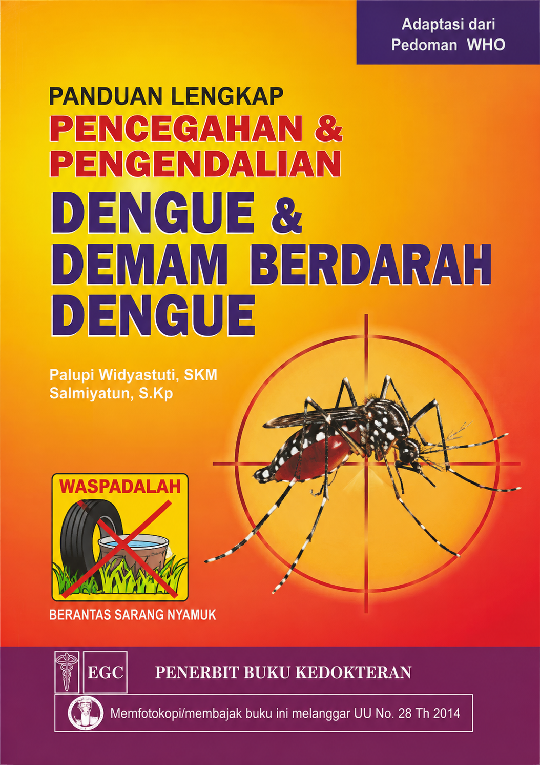 Panduan lengkap pencegahan & pengendalian Dangue & demam berdarah Dangue (3)