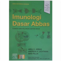 Imunologi Dasar Abbas; Fungsi & Kelainan Sistem Imun
