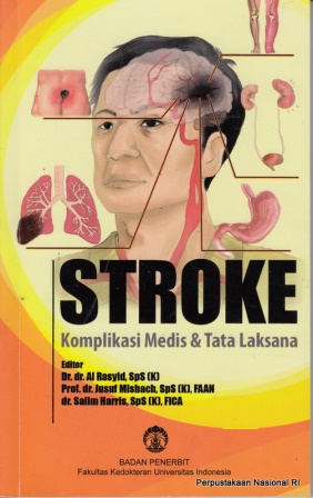 Stroke ; Komplikasi Medis & Tata Laksana
