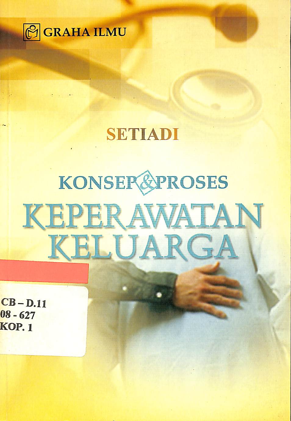 Konsep & Proses Keperawatan Keluarga