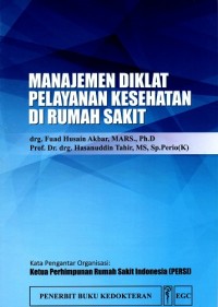 Manajemen Diklat Pelayanan Kesehatan Di Rumah Sakit (4)