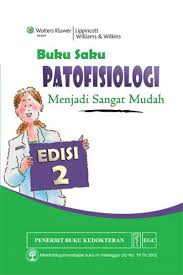 Buku Saku Patofisiologi; Menjadi Sangat Mudah