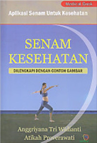 aplikasi senam untuk kesehatan senam kesehatan dilengkapi dengan contoh gambar