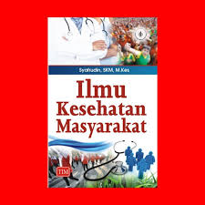 Ilmu Kesehatan Masyarakat