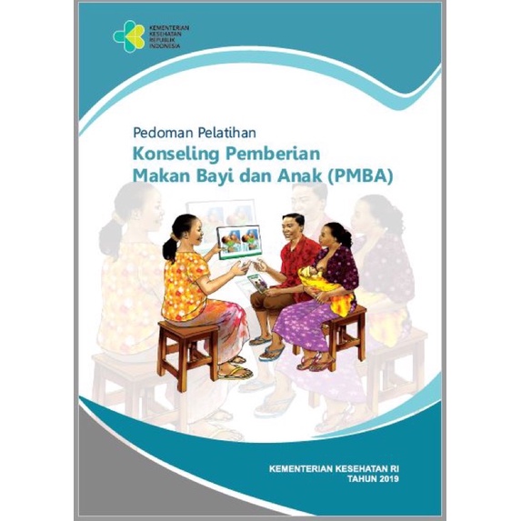 Praktik Konseling : Pemberian Makan Bayi & Anak